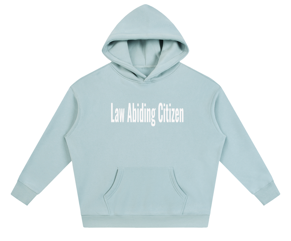 Law Abiding Citizen hoodie